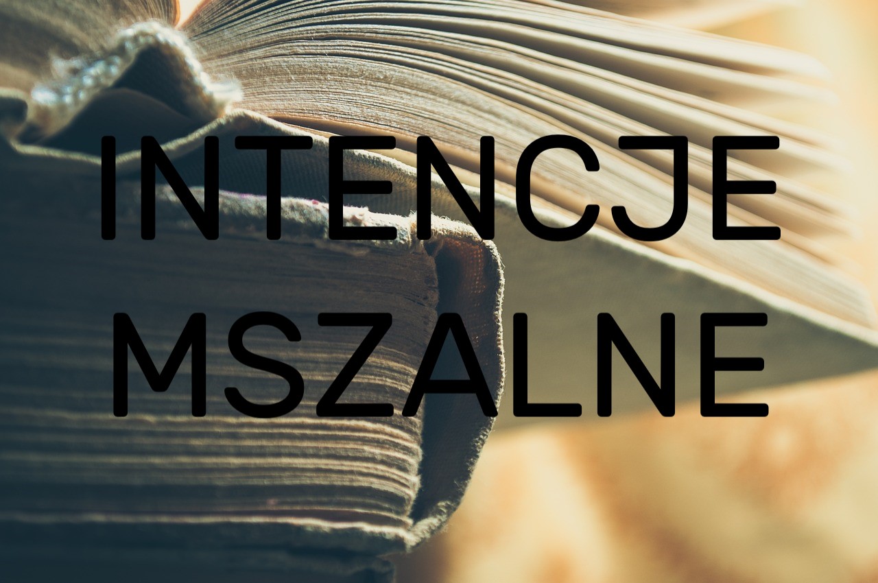 Intencje mszalne (20-26.01.2025)