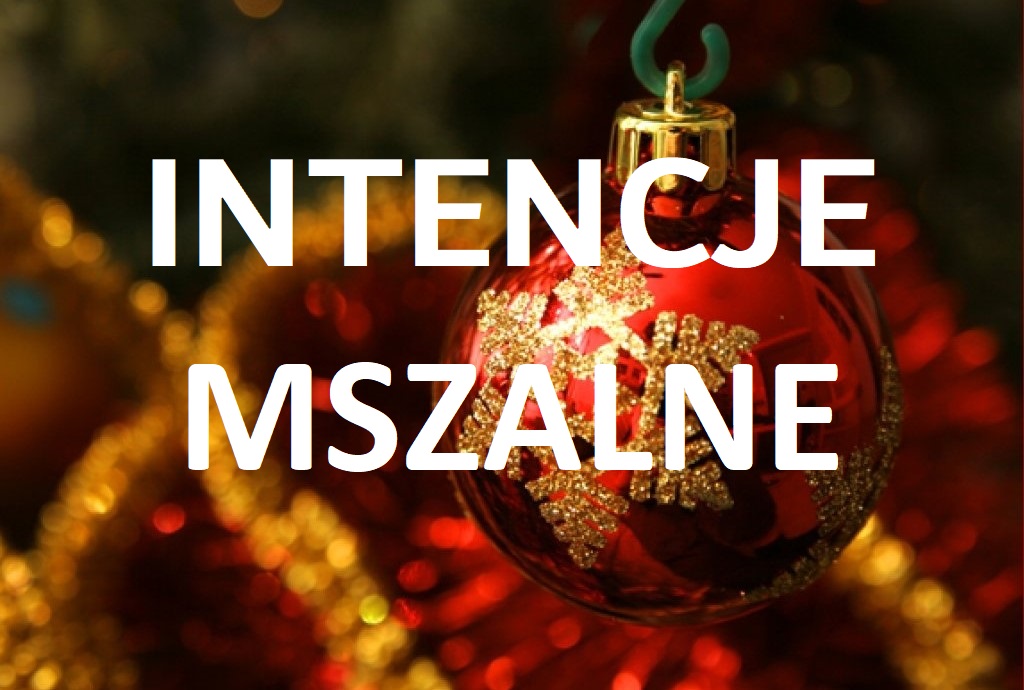 Intencje mszalne (22-28.12.2025)